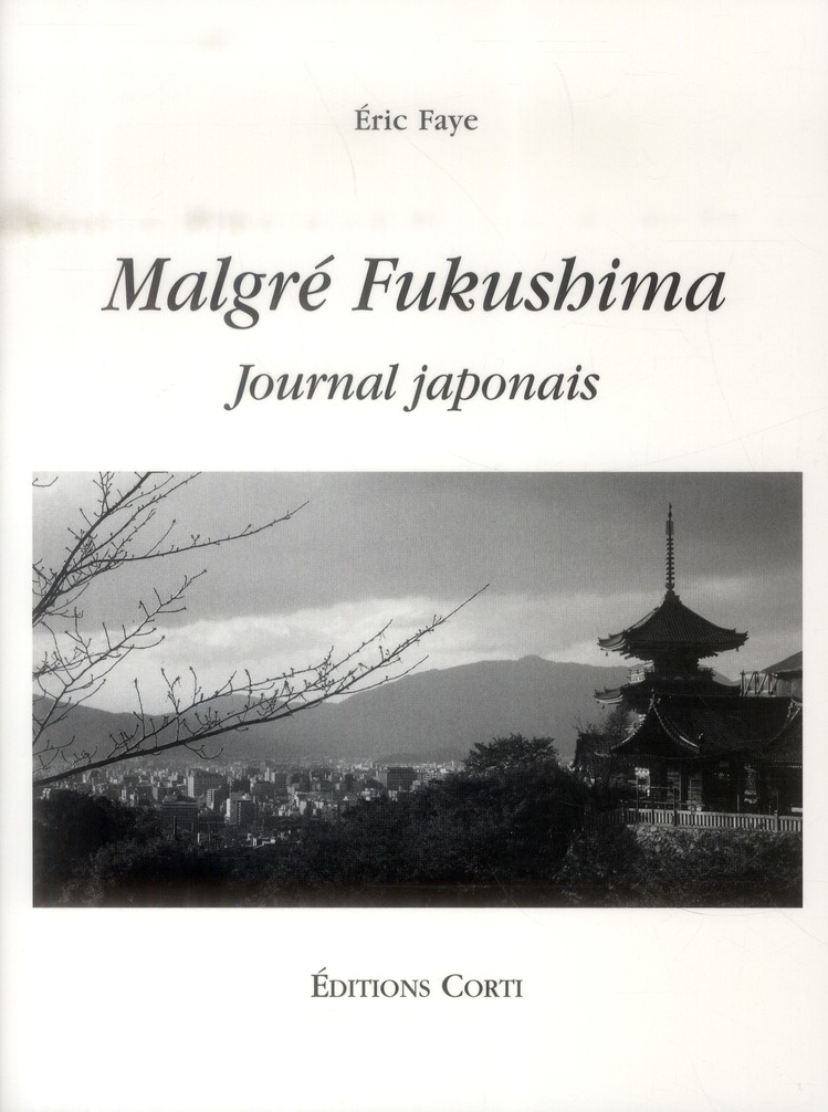 MALGRE FUKUSHIMA JOURNAL JAPONAIS