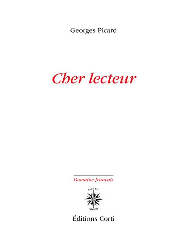CHER LECTEUR