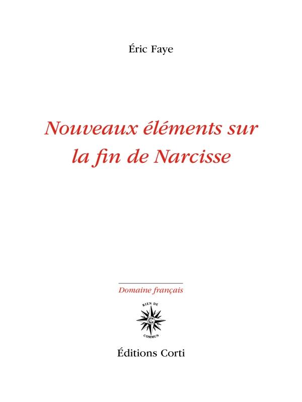 NOUVEAUX ELEMENTS SUR LA FIN DE NARCISSE