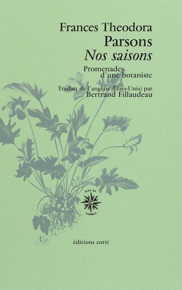 NOS SAISONS - PROMENADES D'UNE BOTANISTE