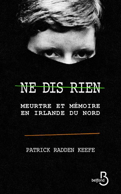 NE DIS RIEN