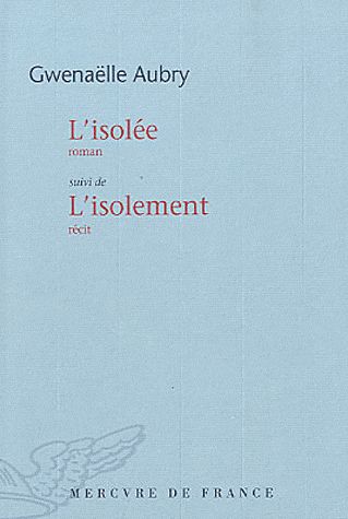 L'ISOLEE / L'ISOLEMENT