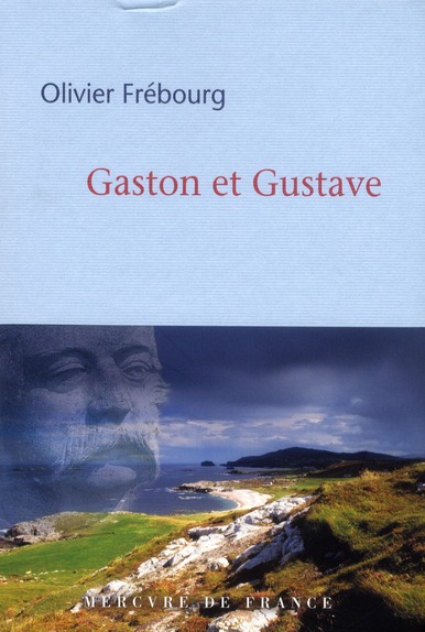GASTON ET GUSTAVE