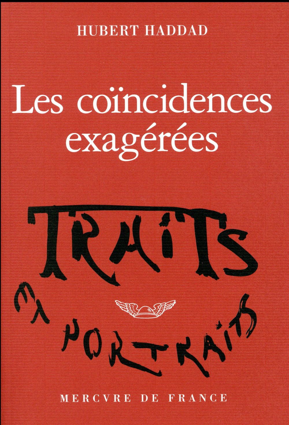 LES COINCIDENCES EXAGEREES