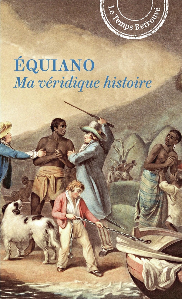 MA VERIDIQUE HISTOIRE - AFRICAIN, ESCLAVE EN AMERIQUE, HOMME LIBRE