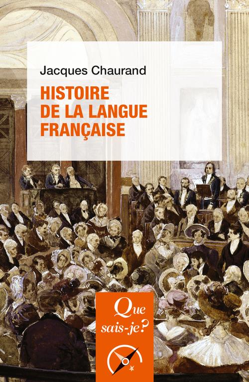 HISTOIRE DE LA LANGUE FRANCAISE