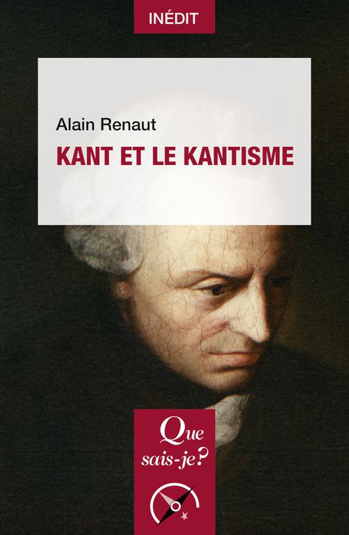 KANT ET LE KANTISME