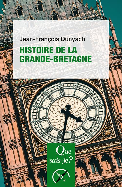 HISTOIRE DE LA GRANDE-BRETAGNE