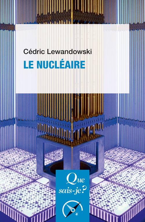 LE NUCLEAIRE