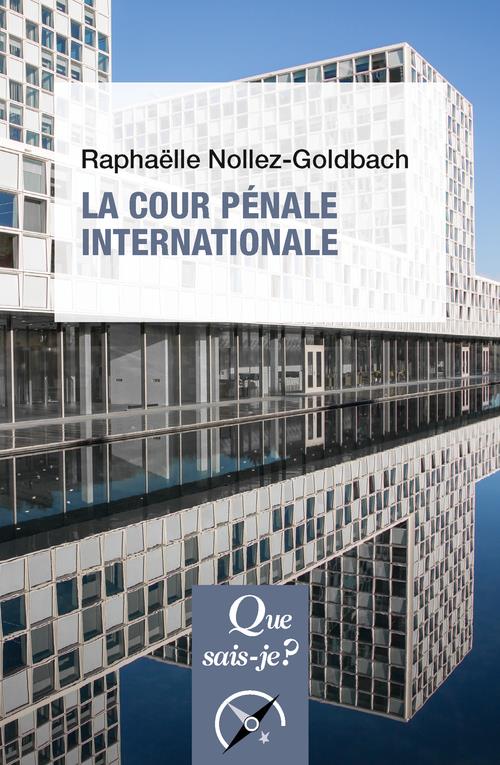 LA COUR PENALE INTERNATIONALE