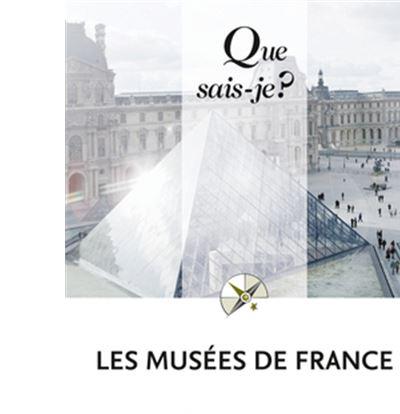 LES MUSEES DE FRANCE