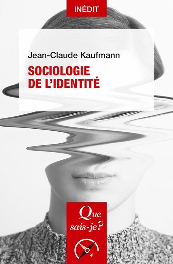 SOCIOLOGIE DE L'IDENTITE
