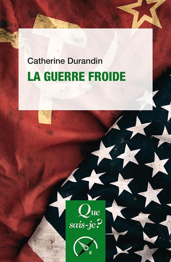 LA GUERRE FROIDE