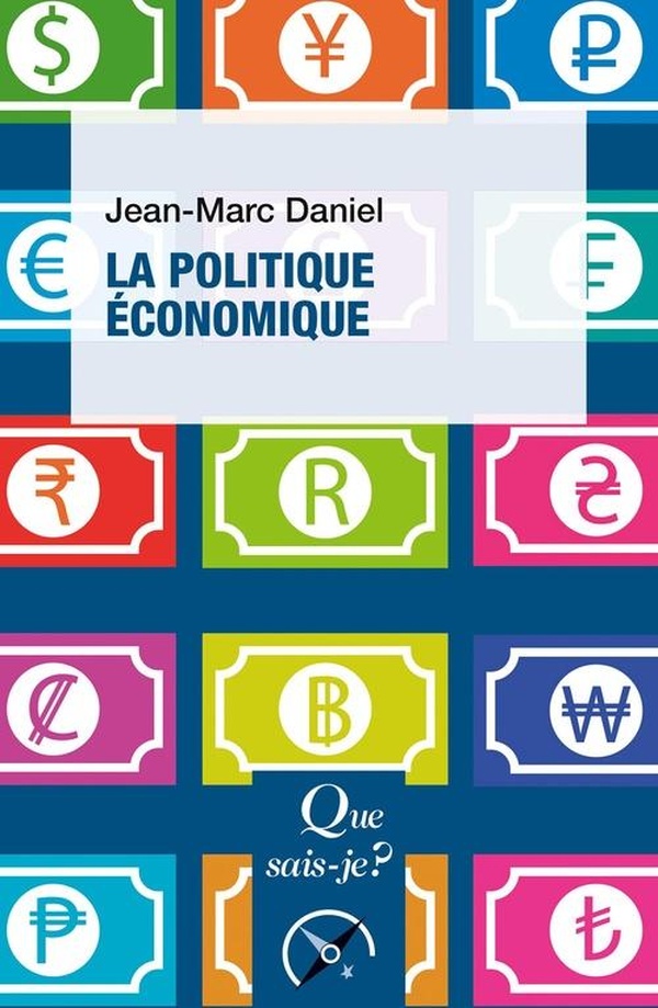 LA POLITIQUE ECONOMIQUE