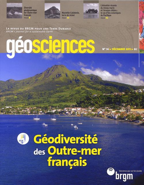 N*14 GEODIVERSITE DES OUTRE-MER FRANCAISGEOSCIENCE REVUE DU BRGM