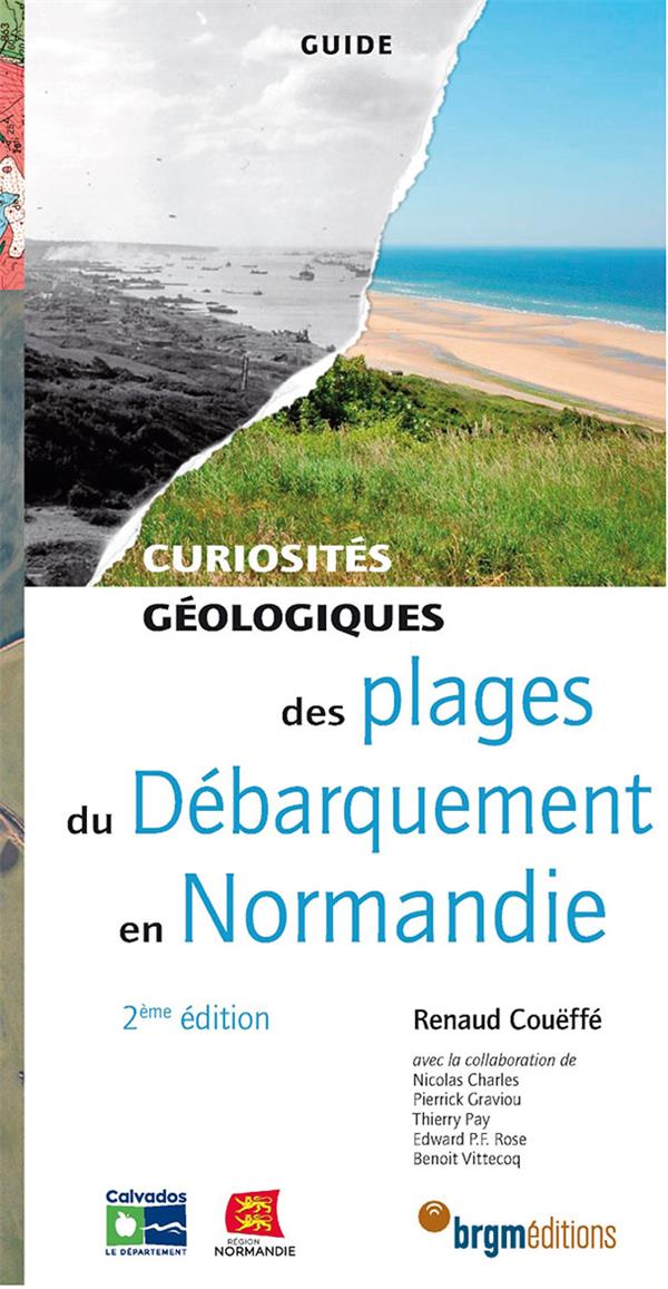 PLAGES DU DEBARQUEMENT NORMANDIE CURIOSITES GEOLOGIQUES