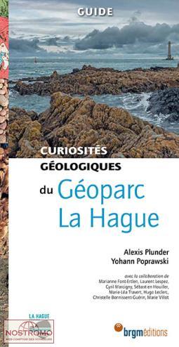 GEOPARC LA HAGUE CURIOSITES GEOLOGIQUES