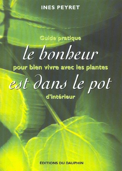 LE BONHEUR EST DANS LE POT