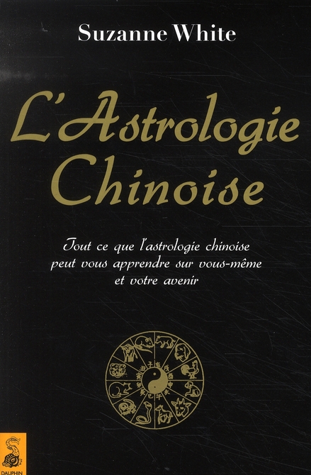 L ASTROLOGIE CHINOISE