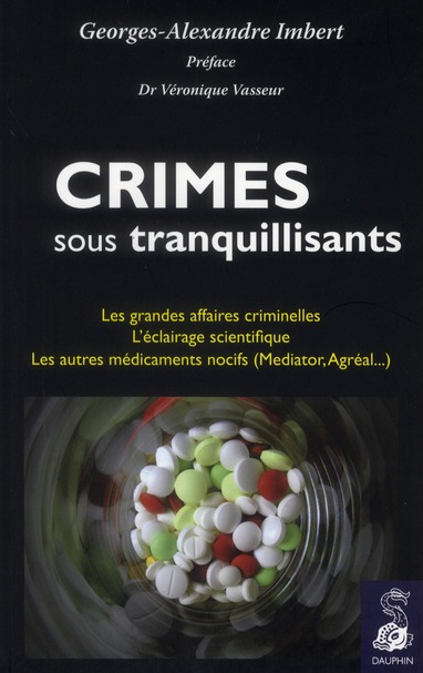 CRIMES SOUS TRANQUILISANTS
