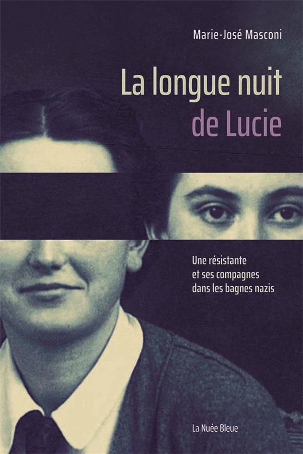 LA LONGUE NUIT DE LUCIE