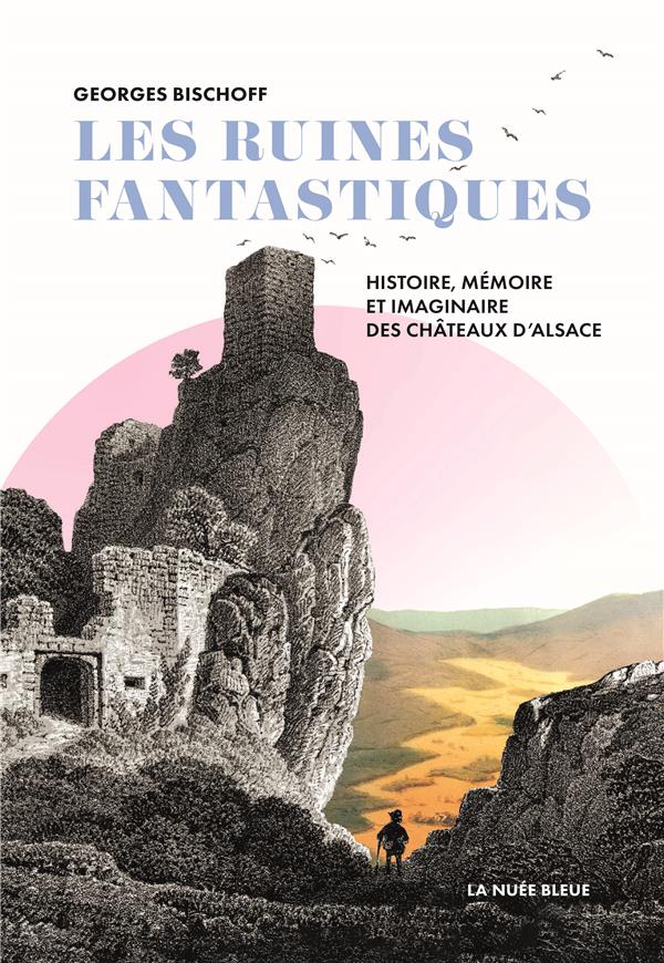 LES RUINES FANTASTIQUES