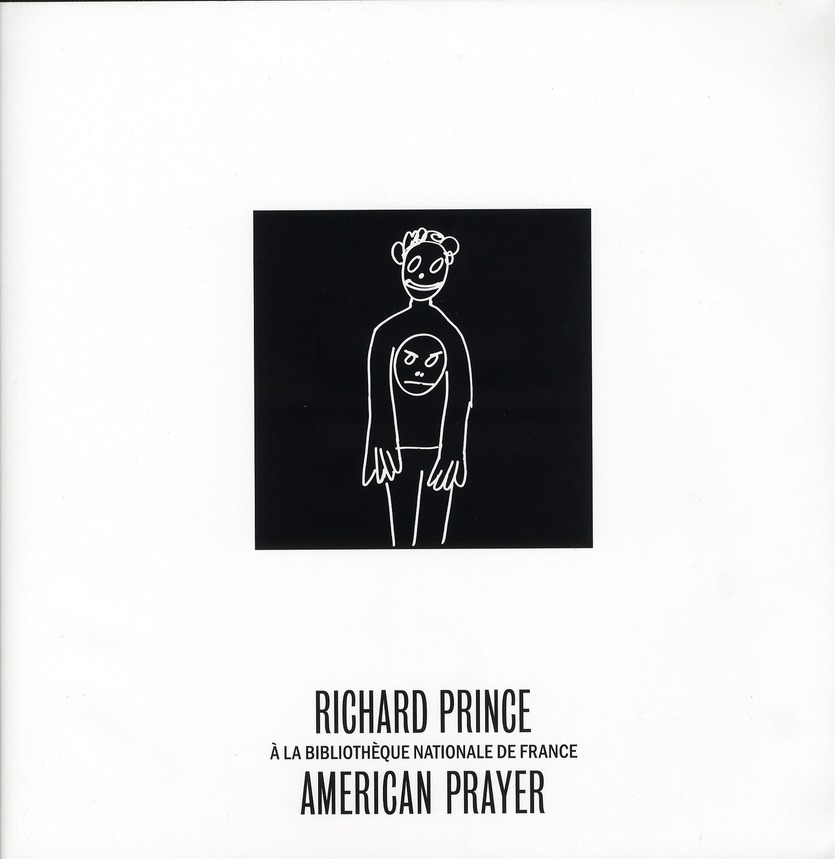 AMERICAN PRAYER. RICHARD PRINCE