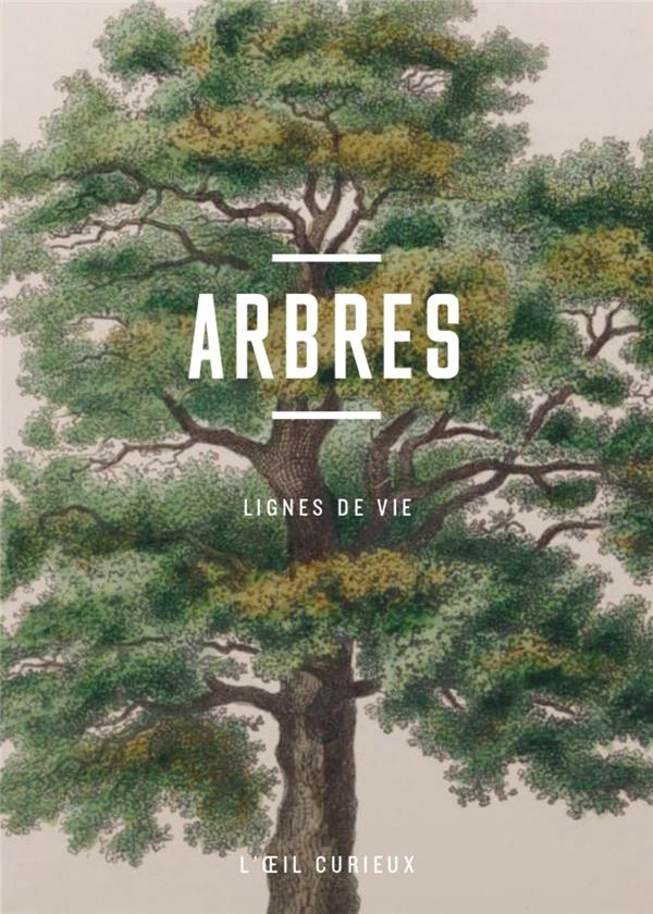 ARBRES - LIGNES DE VIE