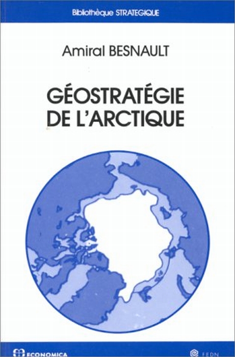 GEOSTRATEGIE DE L'ARCTIQUE