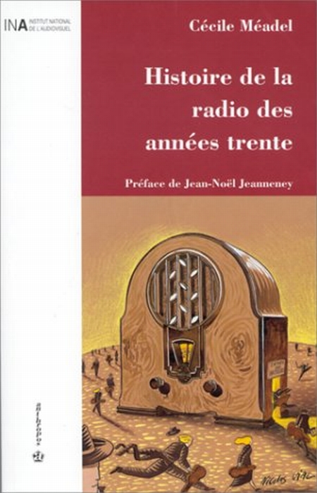 HISTOIRE DE LA RADIO DES ANNEES TRENTE