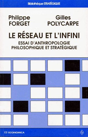 RESEAU ET L'INFINI (LE)