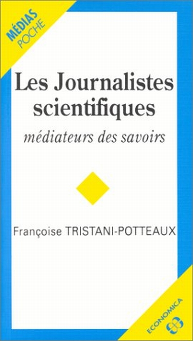 JOURNALISTES SCIENTIFIQUES (LES)