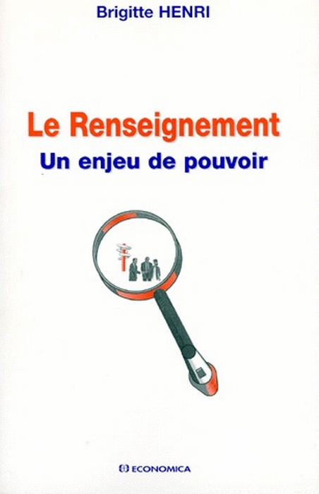 RENSEIGNEMENT (LE)