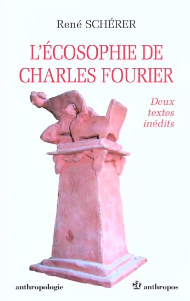 L'ECOSOPHIE DE CHARLES FOURIER
