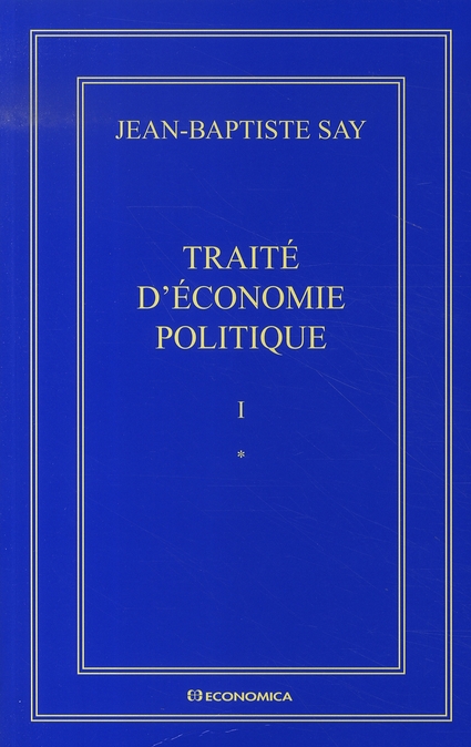 TRAITE D'ECONOMIE POLITIQUE EN 2 TOMES
