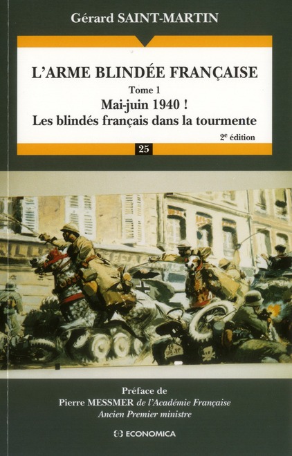 L'ARME BLINDEE FRANCAISE - VOLUME 1, 2E ED
