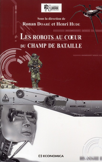 ROBOTS AU COEUR DU CHAMP DE BATAILLE (LES)