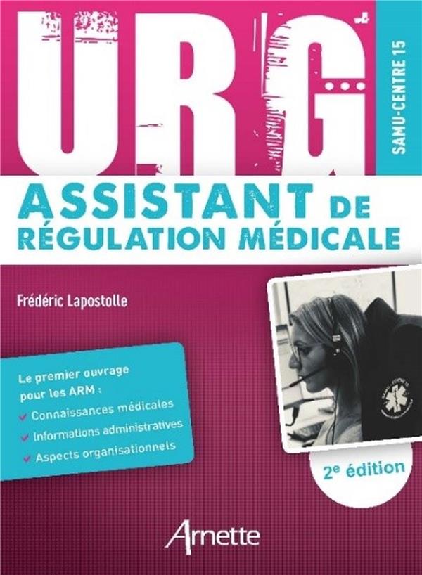 URG' ASSISTANT DE REGULATION MEDICALE