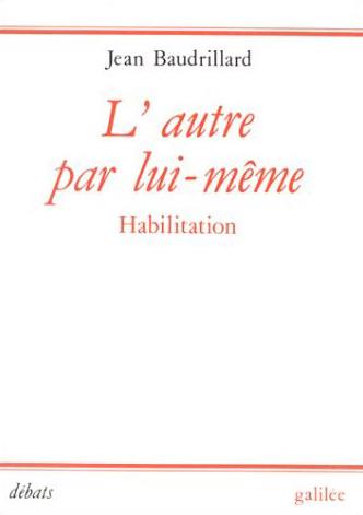 L'AUTRE PAR LUI-MEME (HABILITATION)