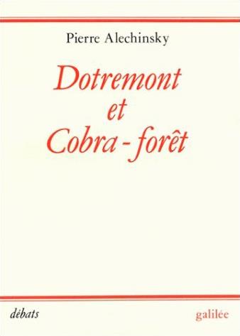 DOTREMONT ET COBRA-FORET