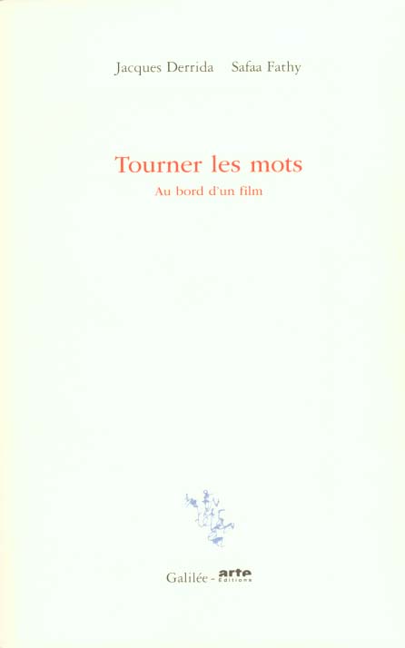 TOURNER LES MOTS AU BORD D'UN FILM