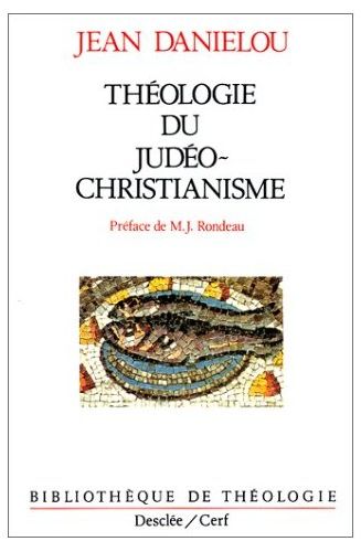 THEOLOGIE DU JUDEO-CHRISTIANISME