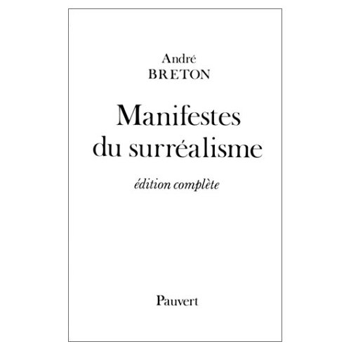 MANIFESTES DU SURREALISME