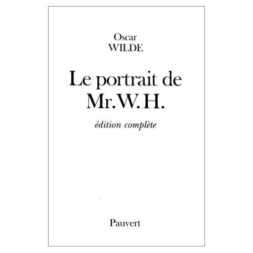 LE PORTRAIT DE MR. W.H.