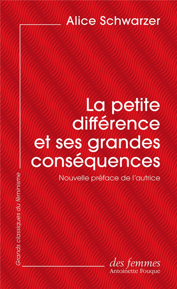 LA PETITE DIFFERENCE ET SES GRANDES CONSEQUENCES (ED. POCHE)