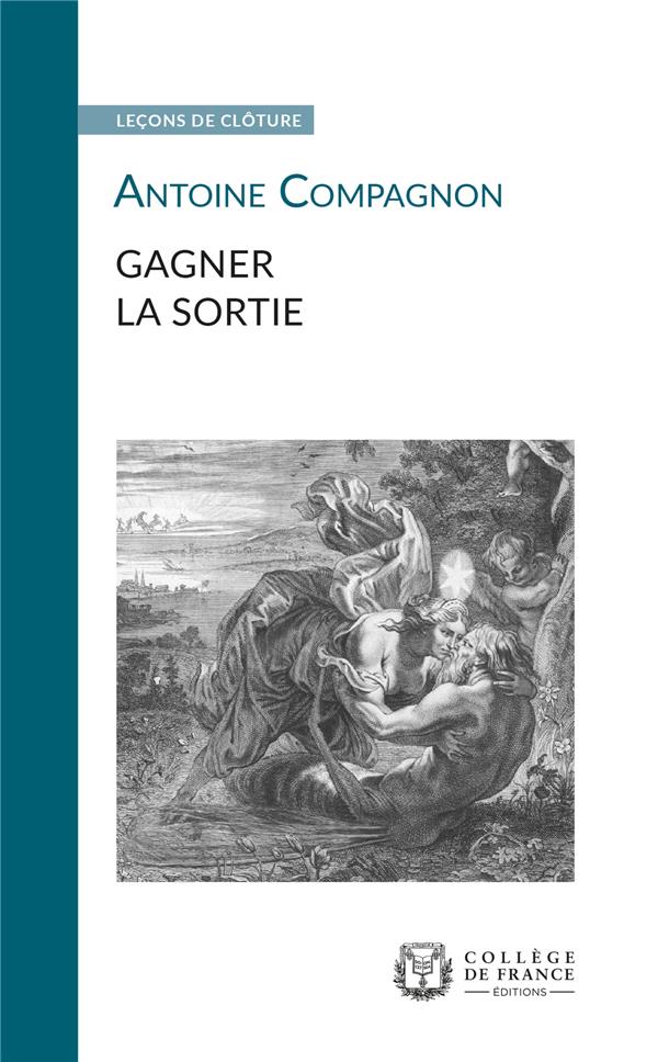 GAGNER LA SORTIE