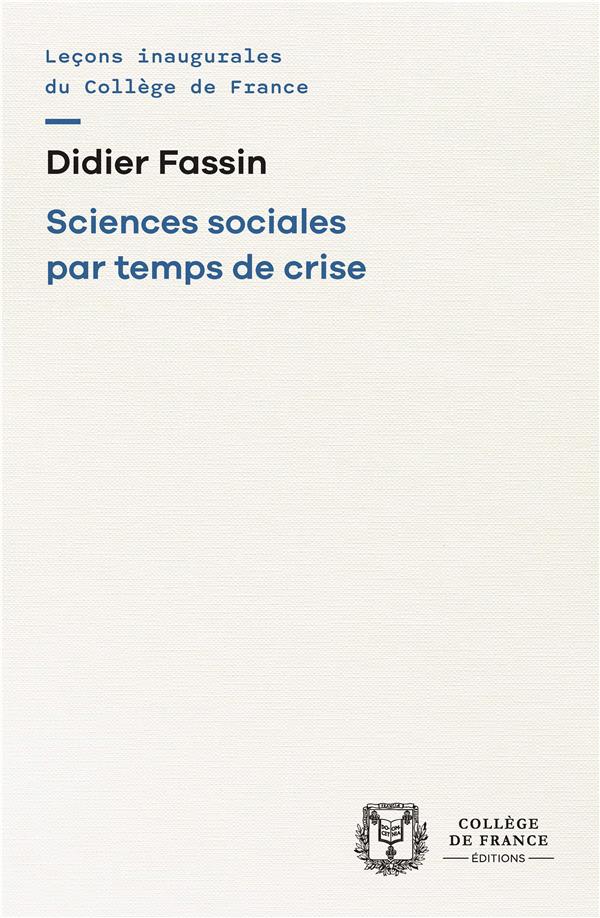 SCIENCES SOCIALES PAR TEMPS DE CRISE