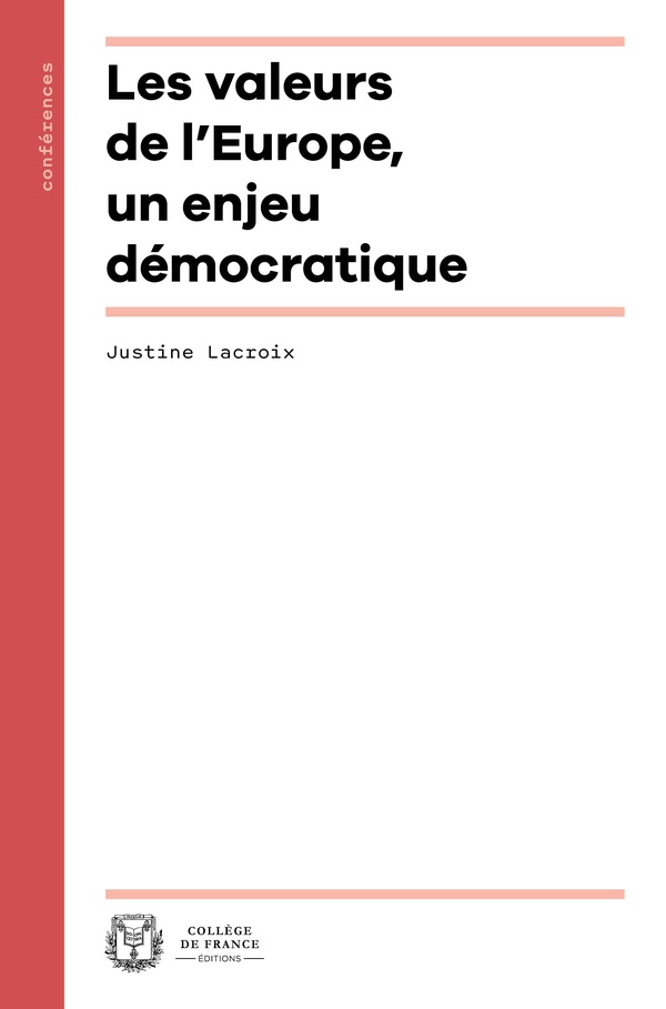 LES VALEURS DE L'EUROPE, UN ENJEU DEMOCRATIQUE