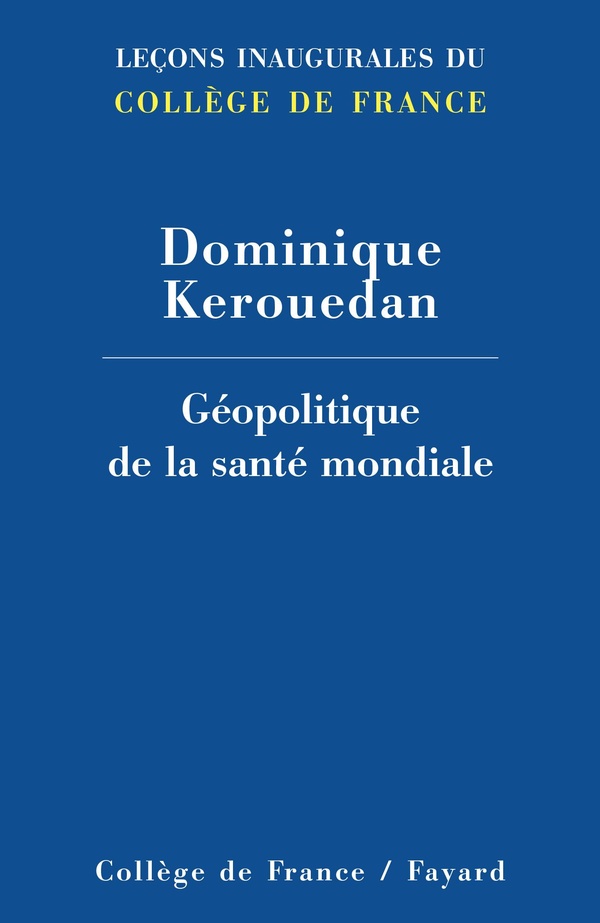 GEOPOLITIQUE DE LA SANTE MONDIALE