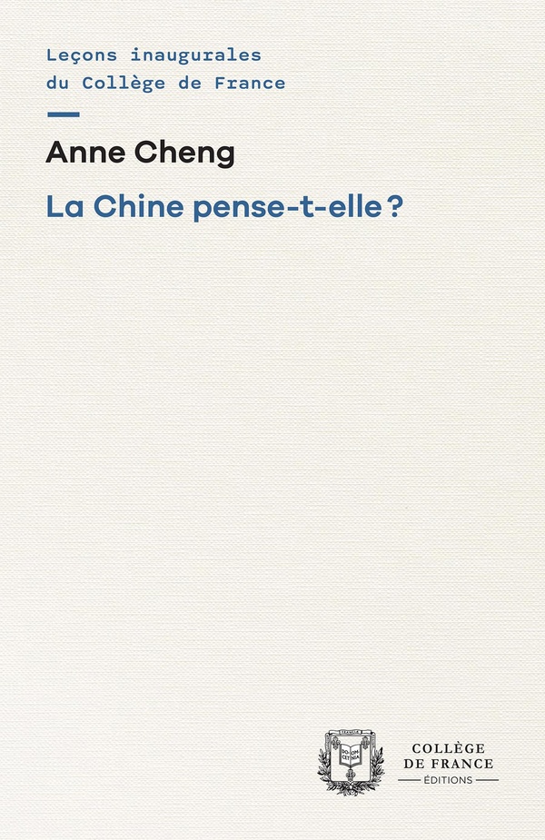 LA CHINE PENSE-T-ELLE ?